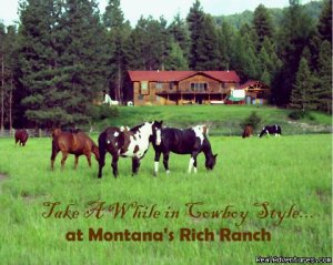 Discover The Rich Ranch Outfitting And Guest Ranch | Seeley Lake, Montana | Horseback Riding & Dude Ranches