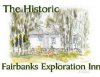 Alaska's Historic Fairbanks Exploration Inn | Fairbanks, Alaska